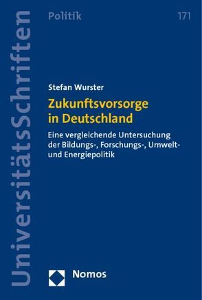 Zukunftsvorsorge in Deutschland von Wurster,  Stefan