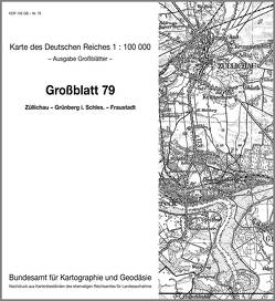 Züllichau – Grünberg in Schlesien – Fraustadt