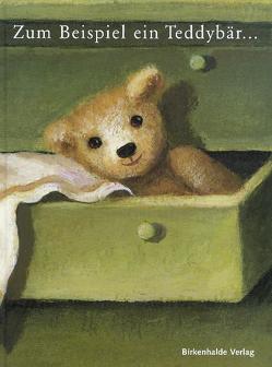Zum Beispiel ein Teddybär von Jankowska,  Bozena