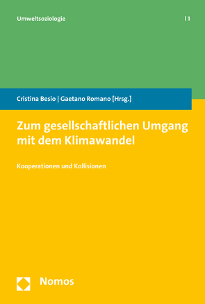 Zum gesellschaftlichen Umgang mit dem Klimawandel von Besio,  Cristina, Romano,  Gaetano