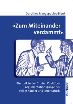 „Zum Miteinander verdammt“ von Frangopoulos-Blank,  Dorothéa