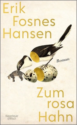 Zum rosa Hahn von Hansen,  Erik Fosnes, Kronenberger,  Ina