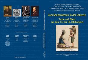 Zum Sennenwesen in der Schweiz. Texte und Bilder aus dem 16. bis 18. Jahrhundert von Bifrun,  Jachiam, Dettling,  Heinrich, Gesner,  Conrad, Hansen,  Dieter, Kratzsch,  Siegfried, Meyer,  Werner