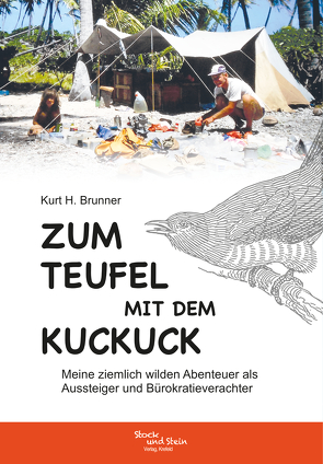 Zum Teufel mit dem Kuckuck von Brunner,  Kurt H.