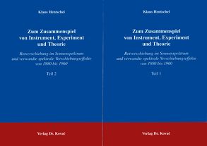 Zum Zusammenspiel von Instrument, Experiment und Theorie von Hentschel,  Klaus