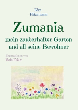 Zumania von Hitzemann,  Kim