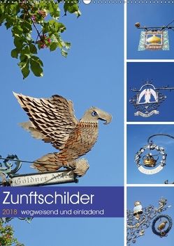 Zunftschilder – wegweisend und einladend (Wandkalender 2018 DIN A2 hoch) von Andersen,  Ilona