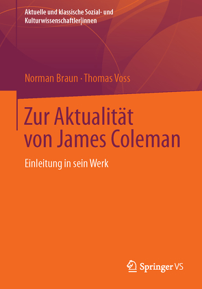 Zur Aktualität von James Coleman von Braun,  Norman, Voss,  Thomas