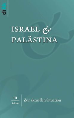 Zur aktuellen Situation in Israel und Palästina von Asbach,  Bernd, Deutsch-Israelischer Arbeitskreis für Frieden im Nahen Osten (diAk) e.V., Scherf,  Julia