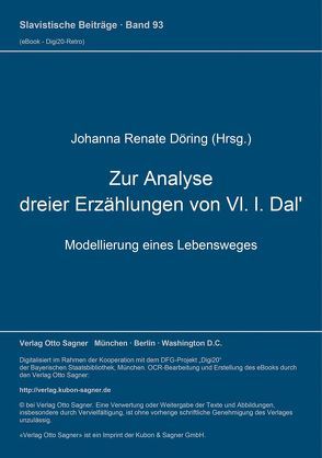 Zur Analyse dreier Erzählungen von Vl. l. Dal‘ von Döring,  Johanna Renate