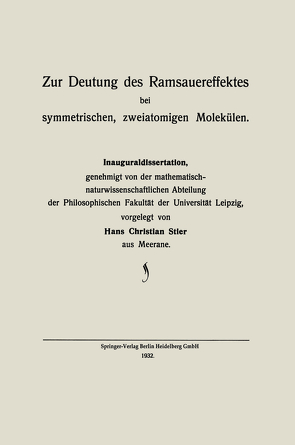 Zur Deutung des Ramsauereffektes bei symmetrischen, zweiatomigen Molekülen von Stier,  Hans Christian