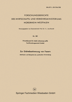 Zur Dichtebestimmung von Fasern von Juilfs,  Johannes