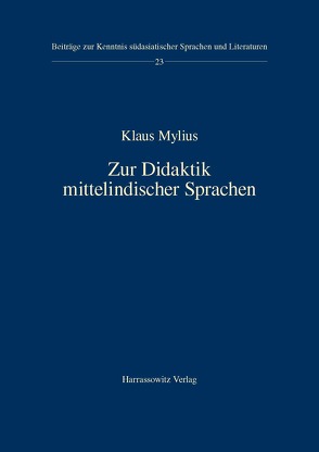 Zur Didaktik mittelindischer Sprachen von Mylius,  Klaus
