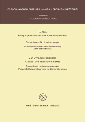 Zur Dynamik regionaler Arbeits- und Investitionsmärkte von Vesper,  Joachim