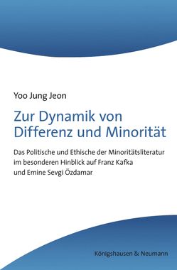 Zur Dynamik von Differenz und Minorität von Jeon,  Yoo Jung