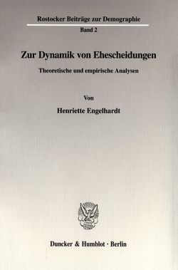 Zur Dynamik von Ehescheidungen. von Engelhardt,  Henriette