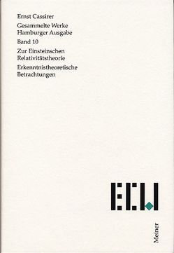 Zur Einsteinschen Relativitätstheorie von Cassirer,  Ernst, Recki,  Birgit, Schmücker,  Reinold