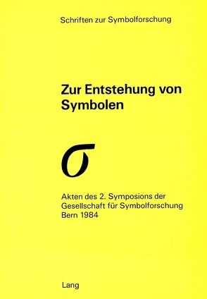 Zur Entstehung von Symbolen