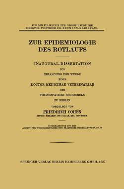 Zur Epidemiologie des Rotlaufs von Cohen,  Friedrich