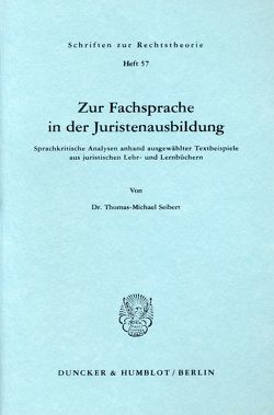 Zur Fachsprache in der Juristenausbildung. von Seibert,  Thomas-Michael