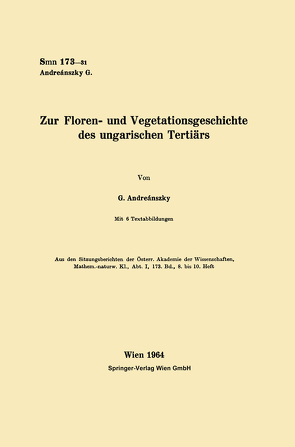 Zur Floren- und Vegetationsgeschichte des ungarischen Tertiärs von Andreánszky,  Gábor