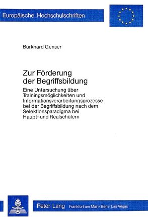 Zur Förderung der Begriffsbildung von Genser,  Burkhard