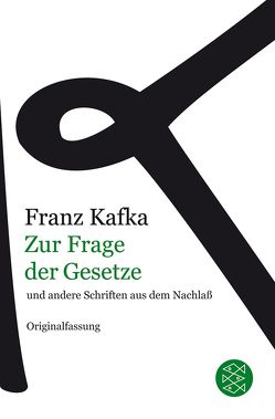 Zur Frage der Gesetze von Kafka,  Franz