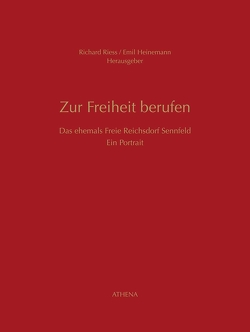 Zur Freiheit berufen von Heinemann,  Erich, Riess,  Richard