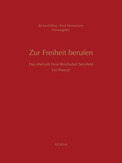 Zur Freiheit berufen von Heinemann,  Erich, Riess,  Richard