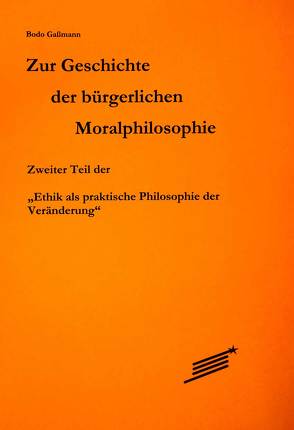 Zur Geschichte der bürgerlichen Moralphilosophie von Gaßmann,  Bodo