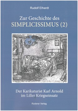 Zur Geschichte des Simlicissimus (2) von Elhardt,  Rudolf