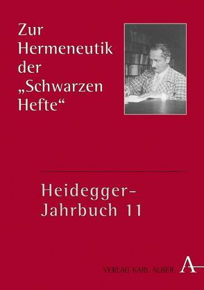 Zur Hermeneutik der „Schwarzen Hefte“ von Denker,  Alfred, Zaborowski,  Holger