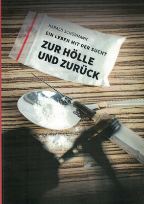 Zur Hölle und zurück von Schürmann,  Harald