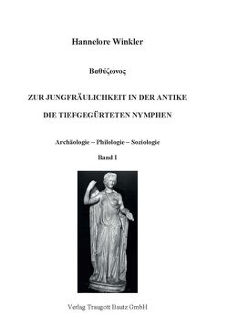 Zur Jungfräulichkeit in der Antike von Winkler,  Hannelore