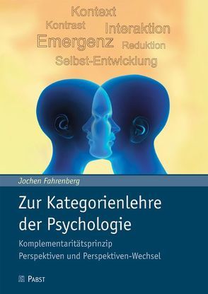 Zur Kategorienlehre der Psychologie von Fahrenberg,  Jochen