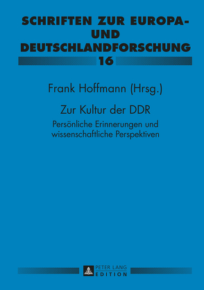 Zur Kultur der DDR von Hoffmann,  Frank