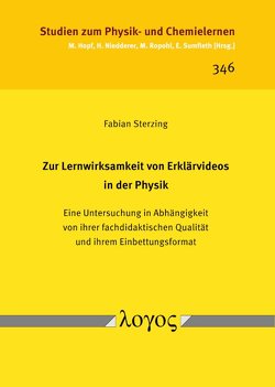 Zur Lernwirksamkeit von Erklärvideos in der Physik von Sterzing,  Fabian
