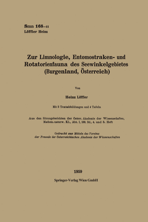 Zur Limnologie, Entomostraken- und Rotatorienfauna des Seewinkelgebietes (Burgenland, Österreich) von Löffler,  Heinz