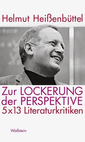 Zur Lockerung der Perspektive von Heißenbüttel,  Helmut, Ramm,  Klaus, Stein,  Armin