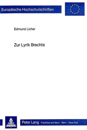 Zur Lyrik Brechts von Licher,  Edmund