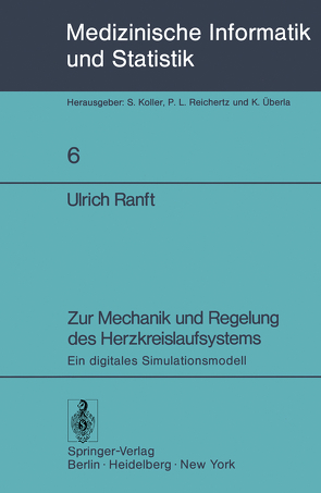 Zur Mechanik und Regelung des Herzkreislaufsystems von Ranft,  Ulrich