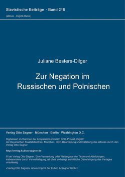 Zur Negation im Russischen und Polnischen von Besters-Dilger,  Juliane