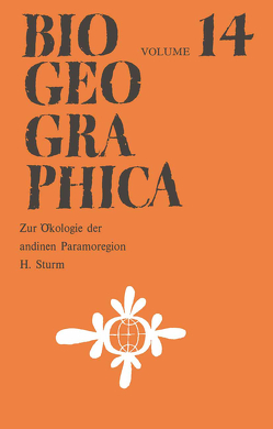 Zur Ökologie der andinen Paramoregion von Sturm,  H.