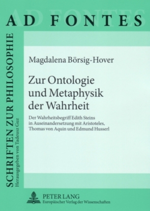 Zur Ontologie und Metaphysik der Wahrheit von Börsig-Hover,  Magdalena