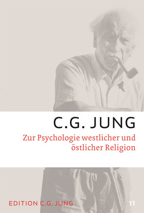 Zur Psychologie westlicher und östlicher Religion von Jung,  C.G.