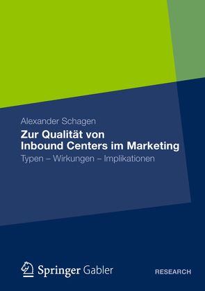 Zur Qualität von Inbound Centers im Marketing von Schagen,  Alexander