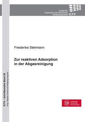 Zur reaktiven Adsorption in der Abgasreinigung von Stehmann,  Friederike