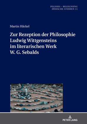 Zur Rezeption der Philosophie Ludwig Wittgensteins im literarischen Werk W. G. Sebalds von Häckel,  Martin