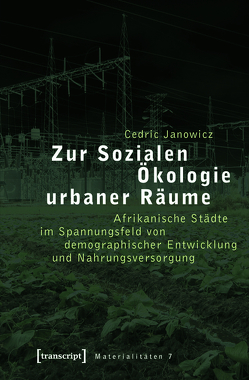 Zur Sozialen Ökologie urbaner Räume von Janowicz,  Cedric