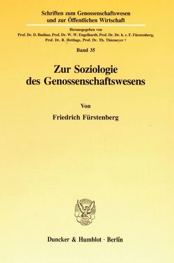 Zur Soziologie des Genossenschaftswesens. von Fürstenberg,  Friedrich